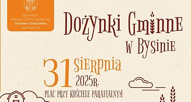 Zaproszenie na DOŻYNKI GMINNE w Bysinie -3602