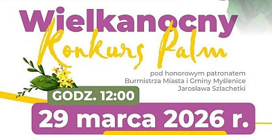 Zaproszenie na Wielkanocny Konkurs Palm na Rynku w Myślenicach