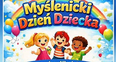 Myślenicki Dzień Dziecka już 31 maja na myślenickim Zarabiu