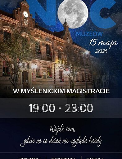 Zaproszenie na NOC MUZEÓW w myślenickim magistracie