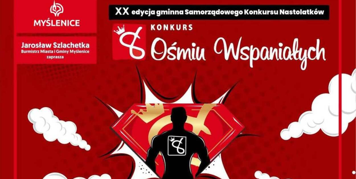 Zostań jednym z "Ośmiu Wspaniałych" - zgłoszenia do Konkursu Samorządowego